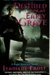 Book cover of Destined for an early grave