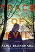 Book cover of Trace of Evil