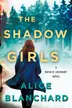 Book cover of The Shadow Girls
