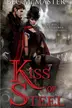 Book cover of Kiss of Steel