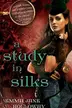 Book cover of A Study in Silks