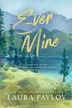 Book cover of Ever Mine