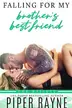 Book cover of Falling for my Brother's Best Friend