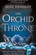 Book cover of The Orchid Throne