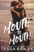 Book cover of Mouth to Mouth