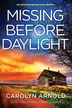 Book cover of Missing Before Daylight