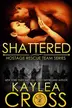 Book cover of Shattered