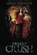Book cover of Deadly Crush
