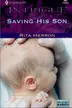 Book cover of Saving His Son