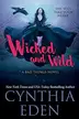 Book cover of Wicked and Wild