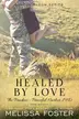 Book cover of Healed by Love