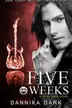 Book cover of Five Weeks