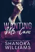 Book cover of Wanting Mr. Cane