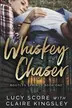 Book cover of Whiskey Chaser