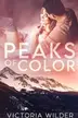 Book cover of Peaks of Color