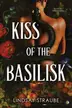 Book cover of Kiss of the Basilisk