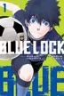 Book cover of Blue Lock, Vol. 1