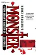 Book cover of Naoki Urasawa's Monster, Volume 6: The Secret Woods