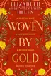 Book cover of Woven by Gold