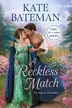 Book cover of A Reckless Match