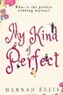 Book cover of My Kind of Perfect