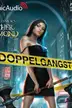 Book cover of Doppelgangster [Dramatized Adaptation]