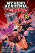 Book cover of My Hero Academia: Vigilantes, Vol. 10