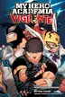 Book cover of My Hero Academia: Vigilantes, Vol. 12