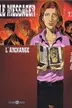 Book cover of Le Messager, Tome3: L'archange