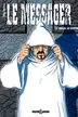 Book cover of Le Messager - Tome 4