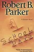 Book cover of School Days