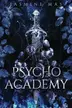 Book cover of Psycho Academy
