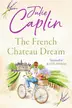 Book cover of The French Chateau Dream