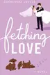 Book cover of Fetching Love