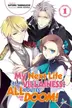 Book cover of My Next Life as a Villainess: All Routes Lead to Doom! Volume 1
