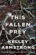 Book cover of This Fallen Prey