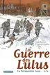 Book cover of La Guerre des Lulus: La perspective Luigi Tome 2
