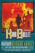 Book cover of King Bullet