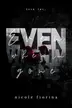 Book cover of Even When I'm Gone