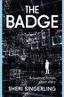 Book cover of The Badge
