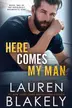 Book cover of Here Comes My Man