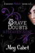 Book cover of Grave Doubts / Heaven Sent