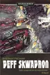 Book cover of Deff Skwadron