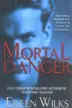 Book cover of Mortal Danger