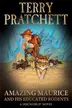 Book cover of The Amazing Maurice and His Educated Rodents