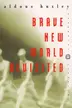 Book cover of Brave New World Revisited
