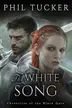 Book cover of The White Song