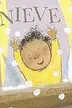 Book cover of Nieve
