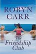 Book cover of The friendship club (Audiobook)