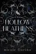 Book cover of Hollow Heathens Book of Blackwell